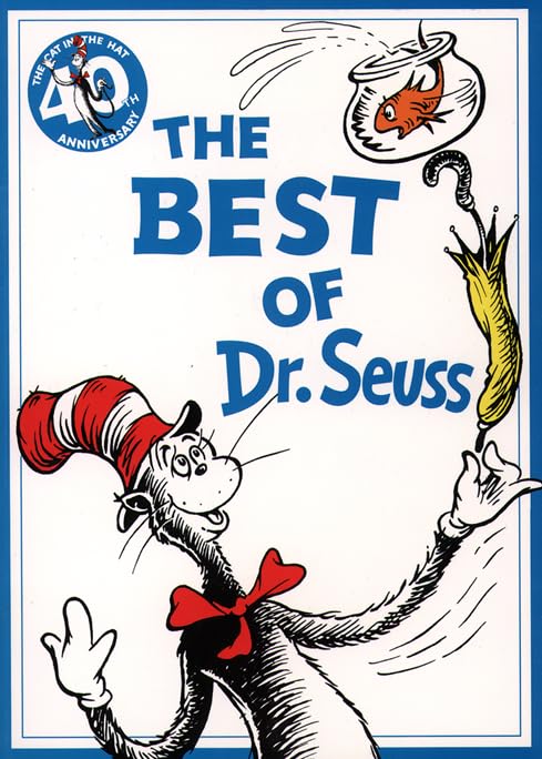 The Best of Dr. Seuss: 3 Books in 1: the Cat in the Hat, the Cat in the Hat Comes Back, Dr. Seuss’s ABC (Dr.Seuss Classic Collection) Novels & Short Stories