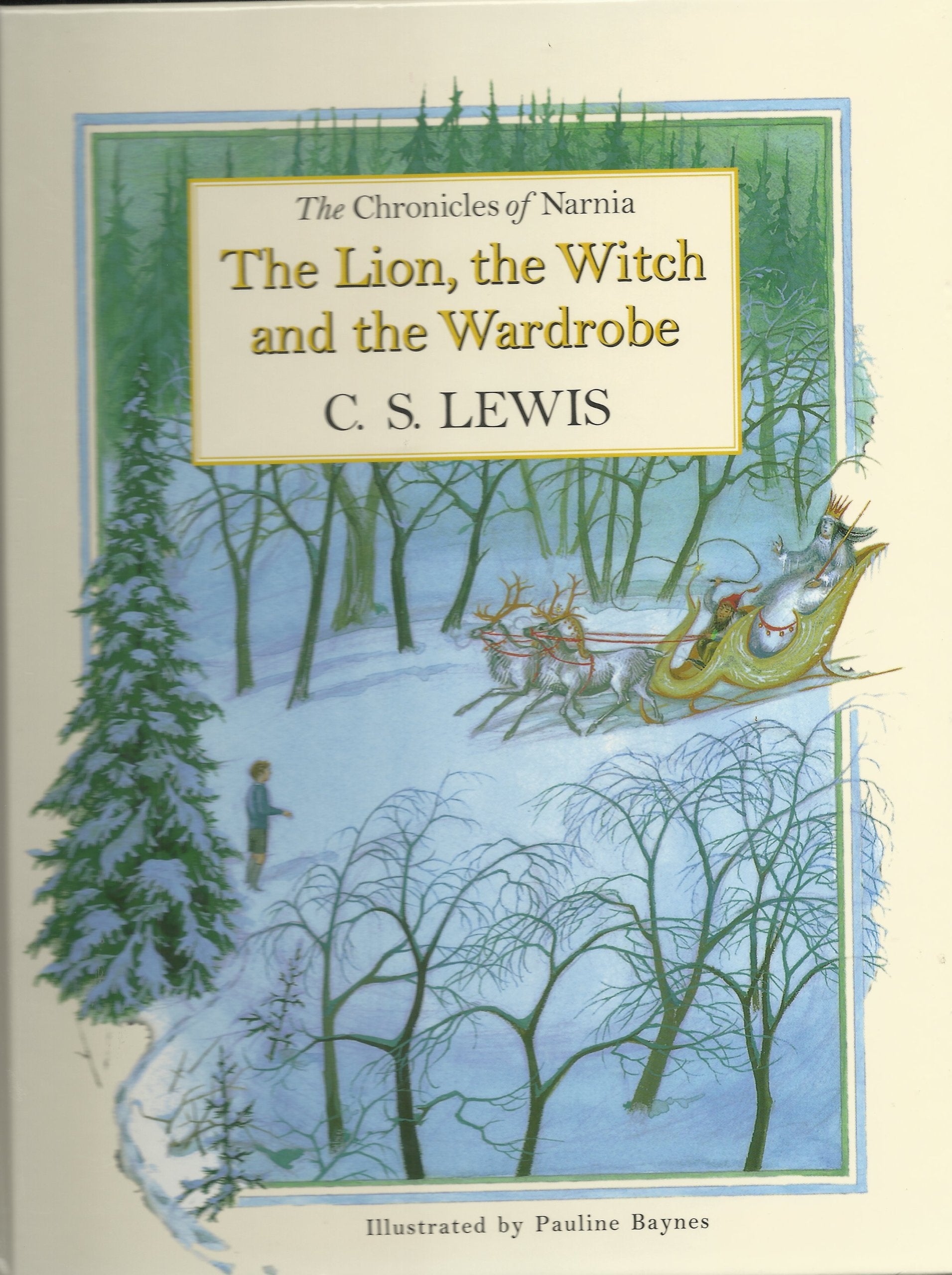 The Lion, The Witch and The Wardrobe (The Chronicles of Narnia, Band 2) Books