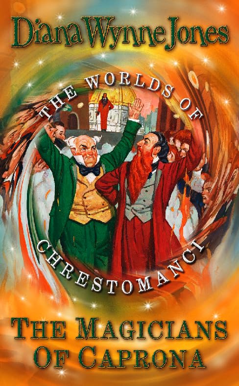 The Magicians of Caprona (The Chrestomanci Series, Band 2) Novels & Short Stories