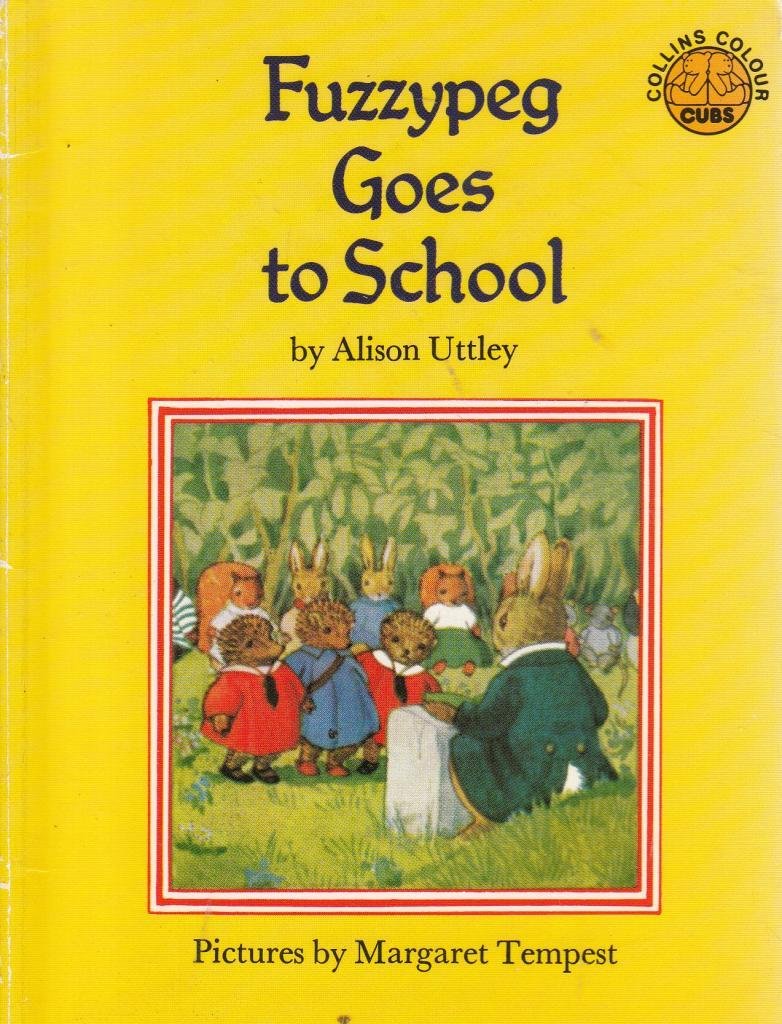 Fuzzypeg Goes to School (Colour Cubs S.) Books