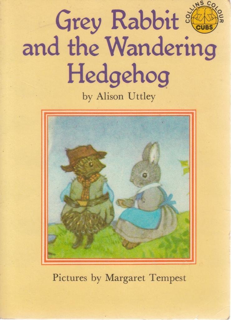 Little Grey Rabbit and the Wandering Hedgehog (Colour Cubs S.) Books