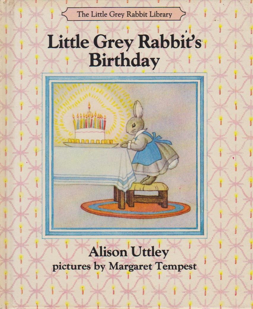 Little Grey Rabbit's Birthday (The Little Grey Rabbit library) Novels & Short Stories