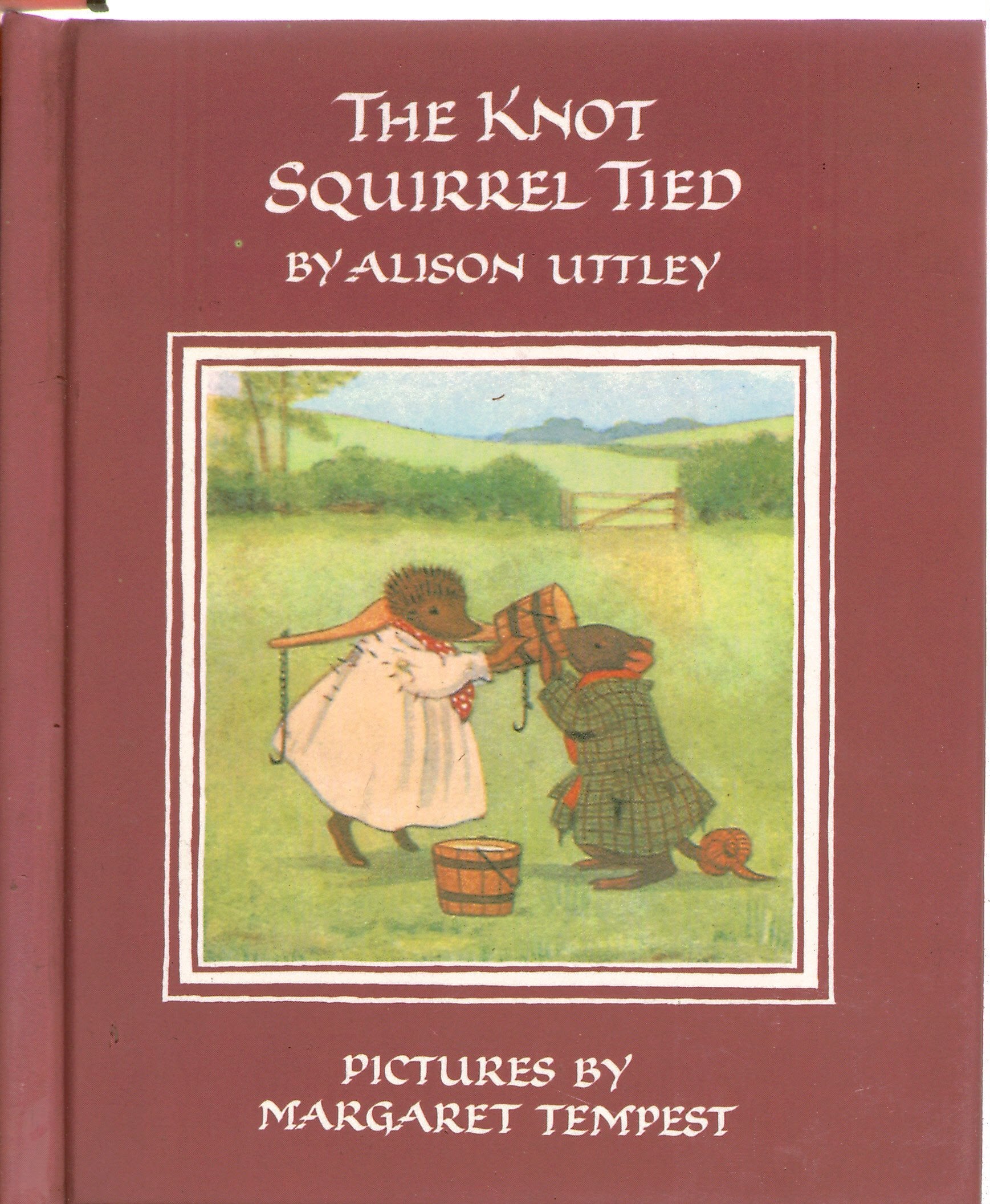 The Knot Squirrel Tied (The Little Grey Rabbit library) Novels & Short Stories