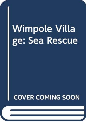 Sea Rescue (Wimpole village) book