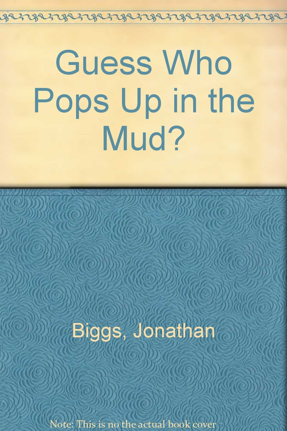 Product Image: Guess Who Pops Up in the Mud?