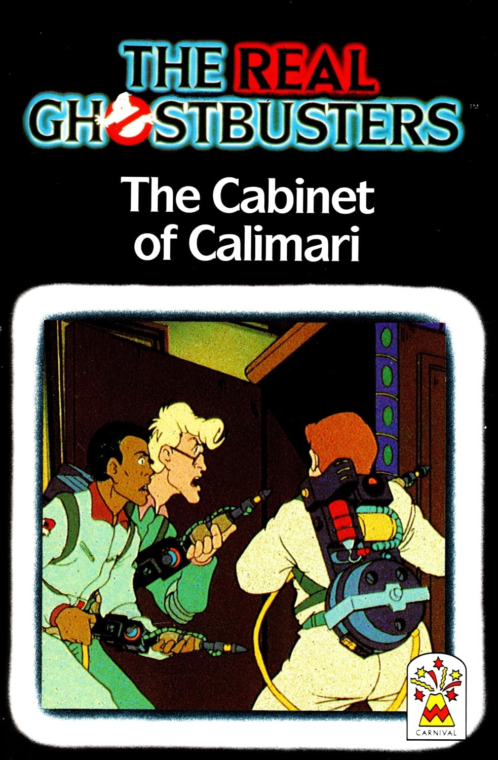 The Cabinet of Calimari (Real Ghostbusters S.) Novels & Short Stories