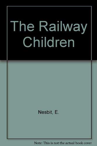 The Railway Children Novels & Short Stories