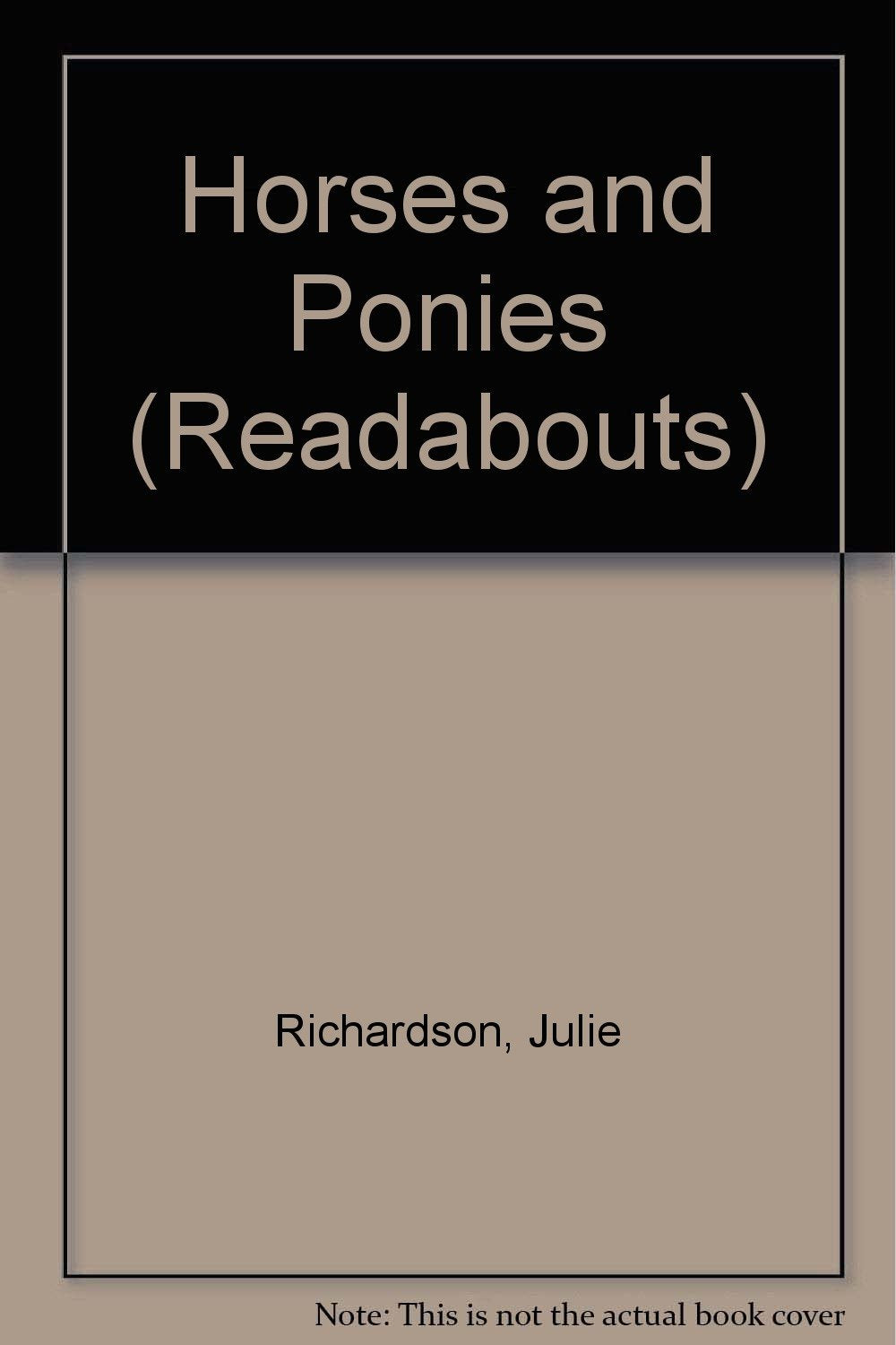 Horses and Ponies (Readabouts S.) Novels & Short Stories