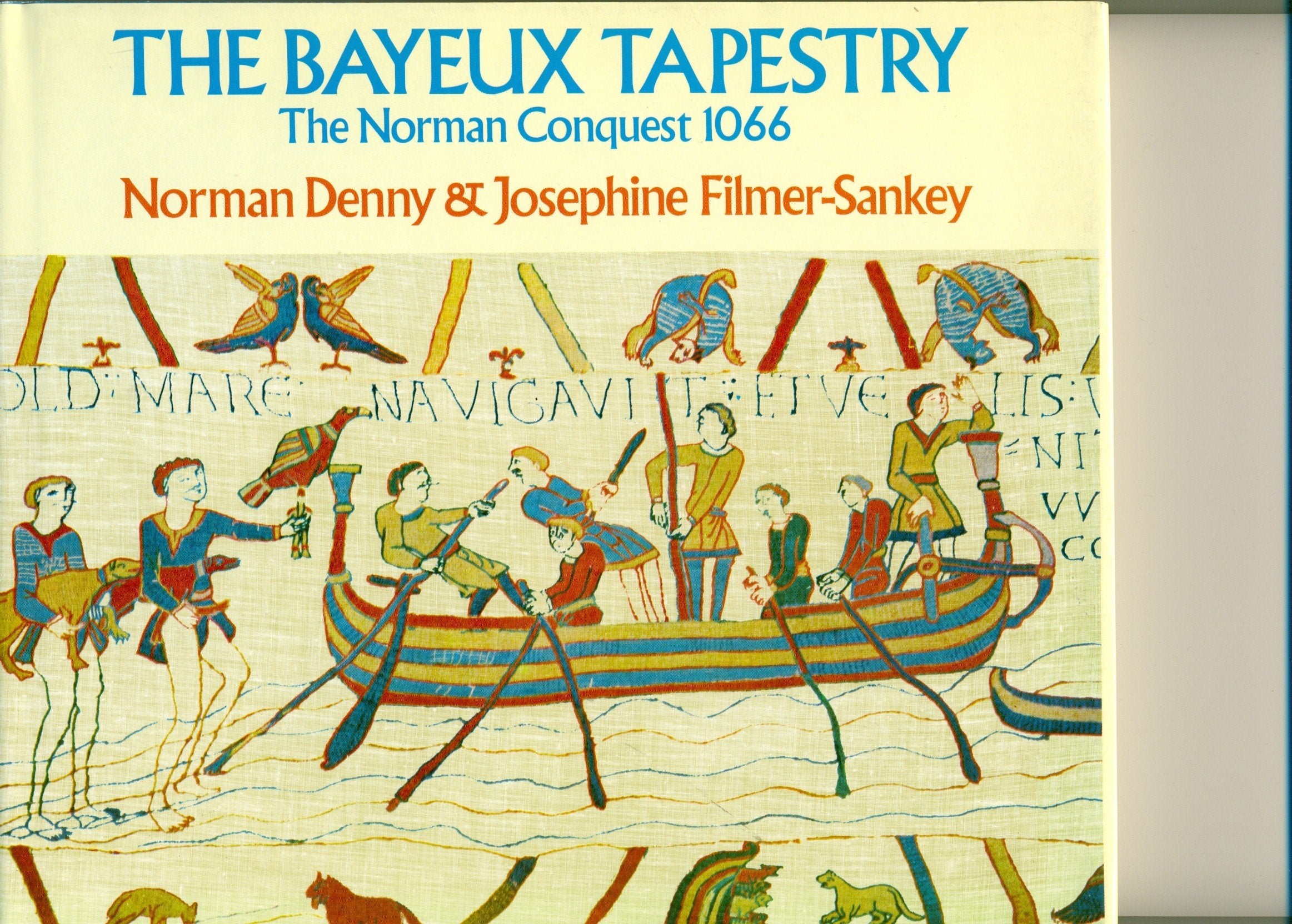 The Bayeux Tapestry: The Norman Conquest 1066: Story of the Norman Conquest, 1066 Education
