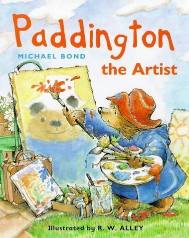 Paddington the Artist (Paddington Little Library) Novels & Short Stories