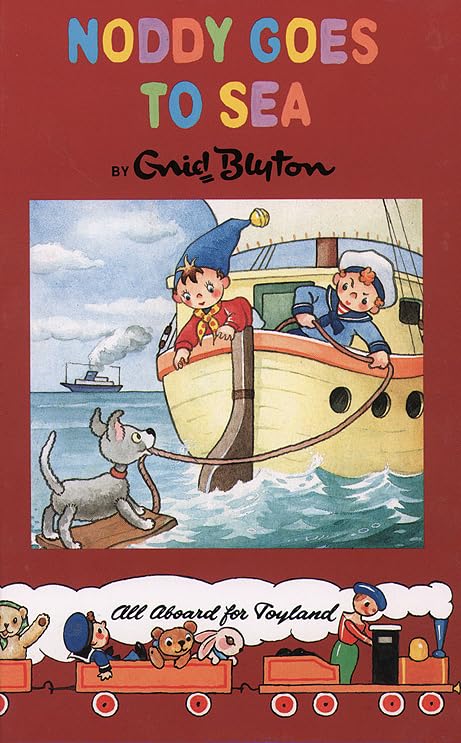 Noddy Goes to Sea (Noddy Classic Library) Novels & Short Stories