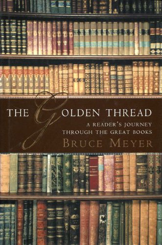 Product Image: The golden thread: A reader's journey through the great books (Ex libris)