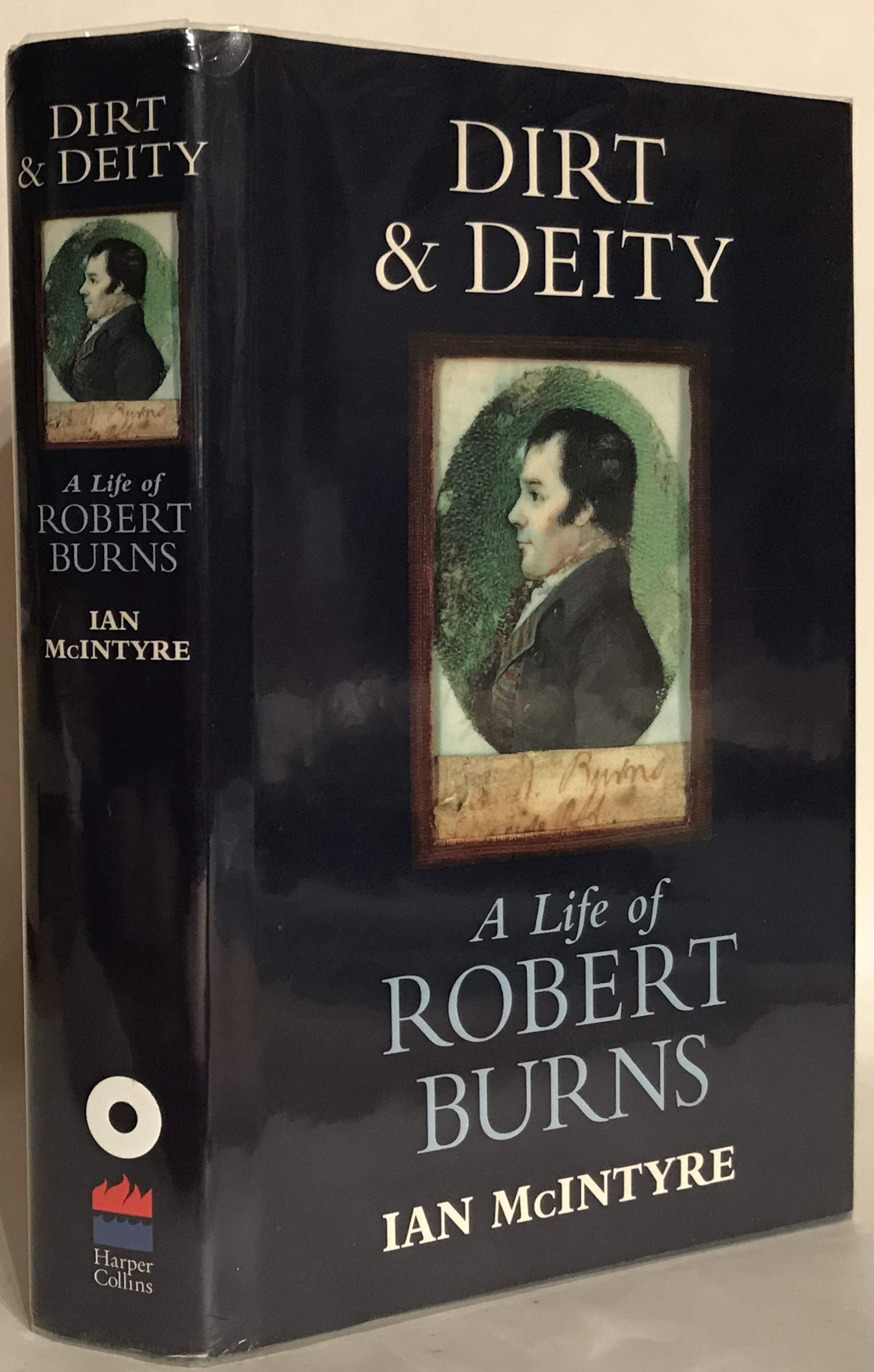 Dirt and Deity: A Life of Robert Burns Contemporary literature