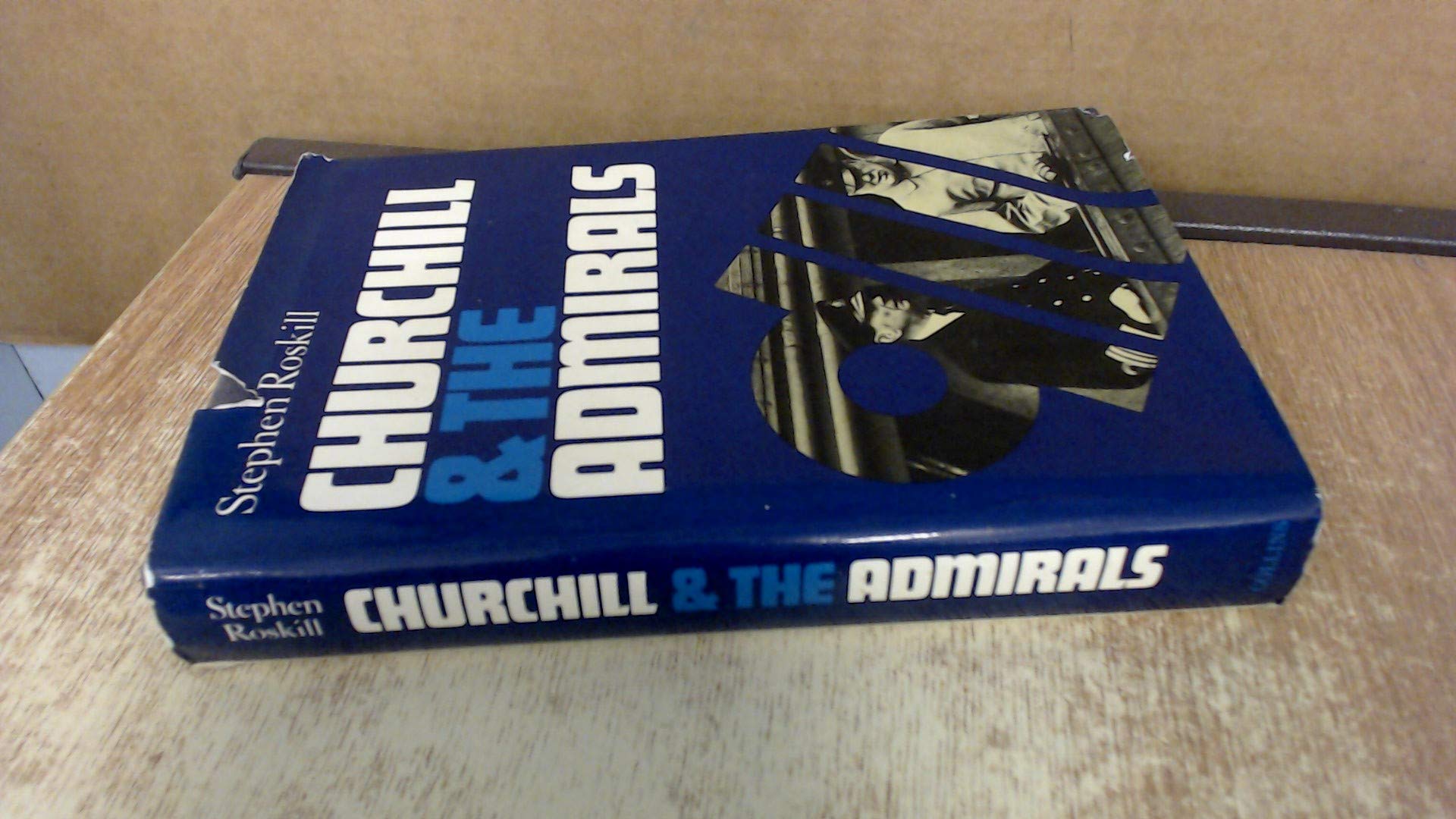 Churchill and the Admirals Memories