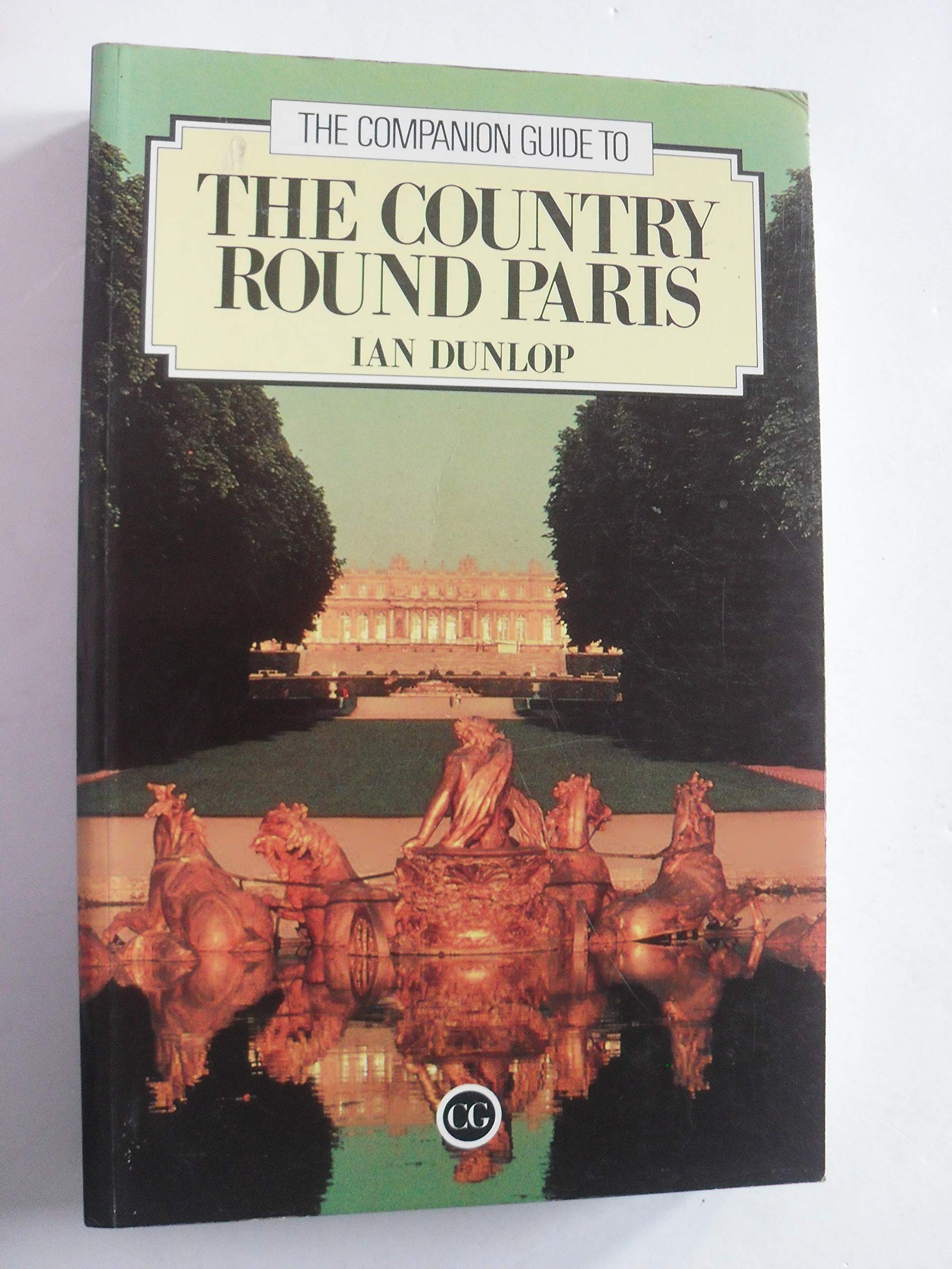 Country Round Paris (Companion Guides) Leisure, Home & Garden