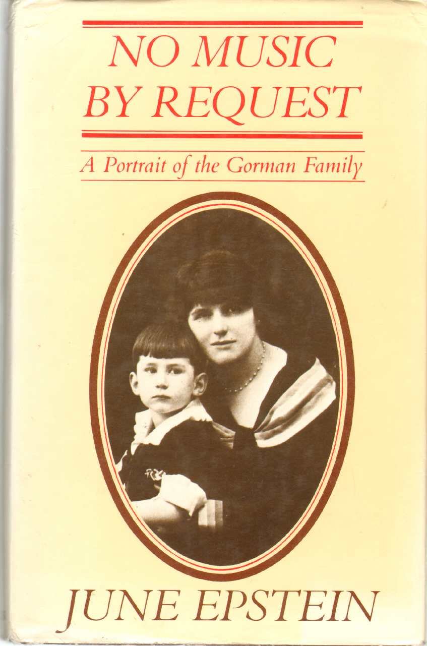 No Music by Request: A Portrait of the Gorman Family book