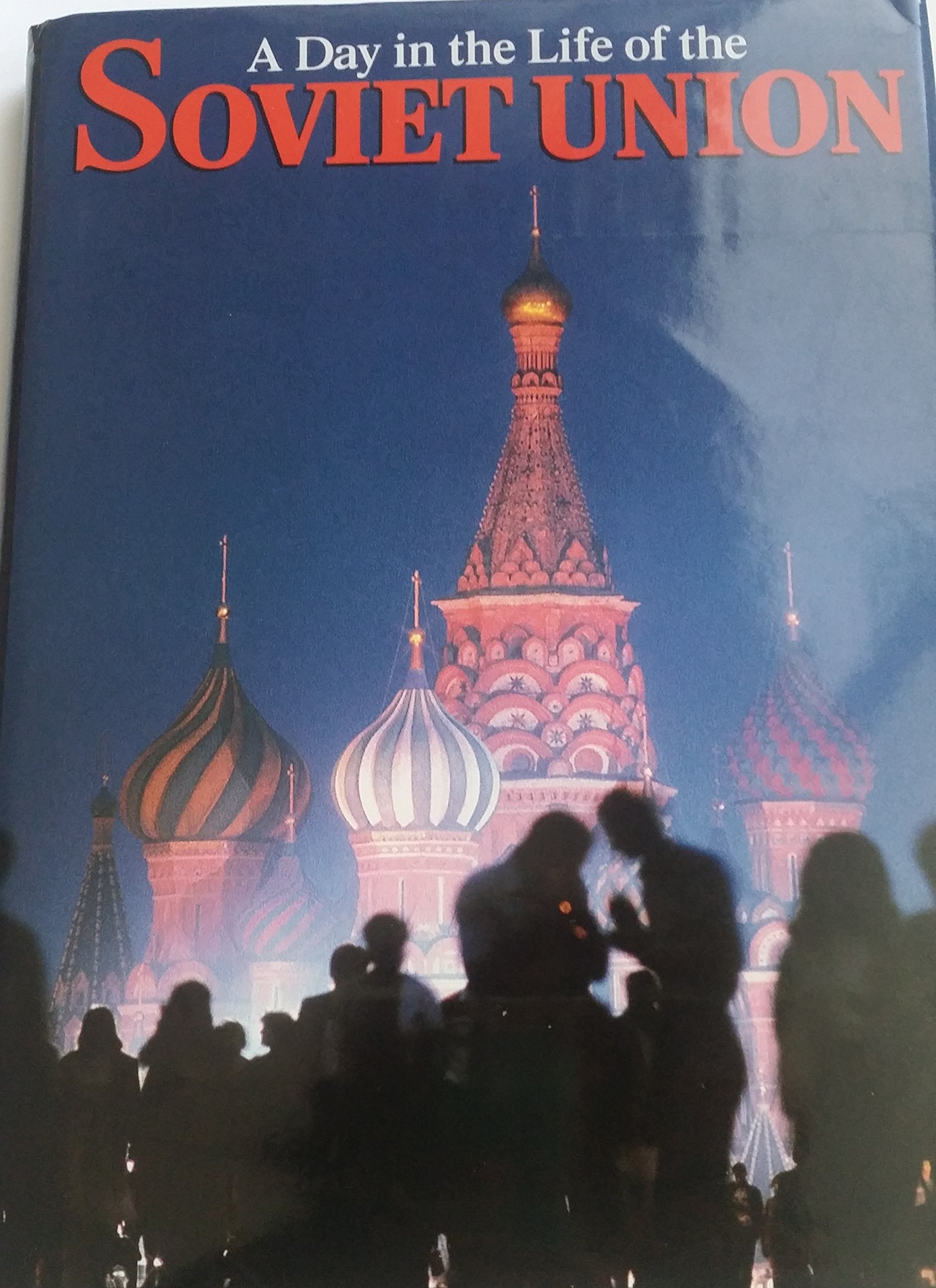 A Day in the Life of the Soviet Union Politics & History