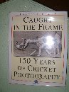 Caught in the Frame: 150 Years of Cricket Photography Travel