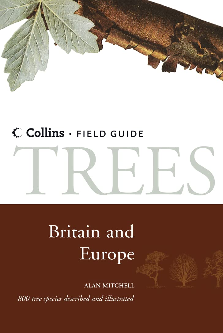 A Field Guide to the Trees of Britain and Northern Europe (Collins Field Guide) Mathematics