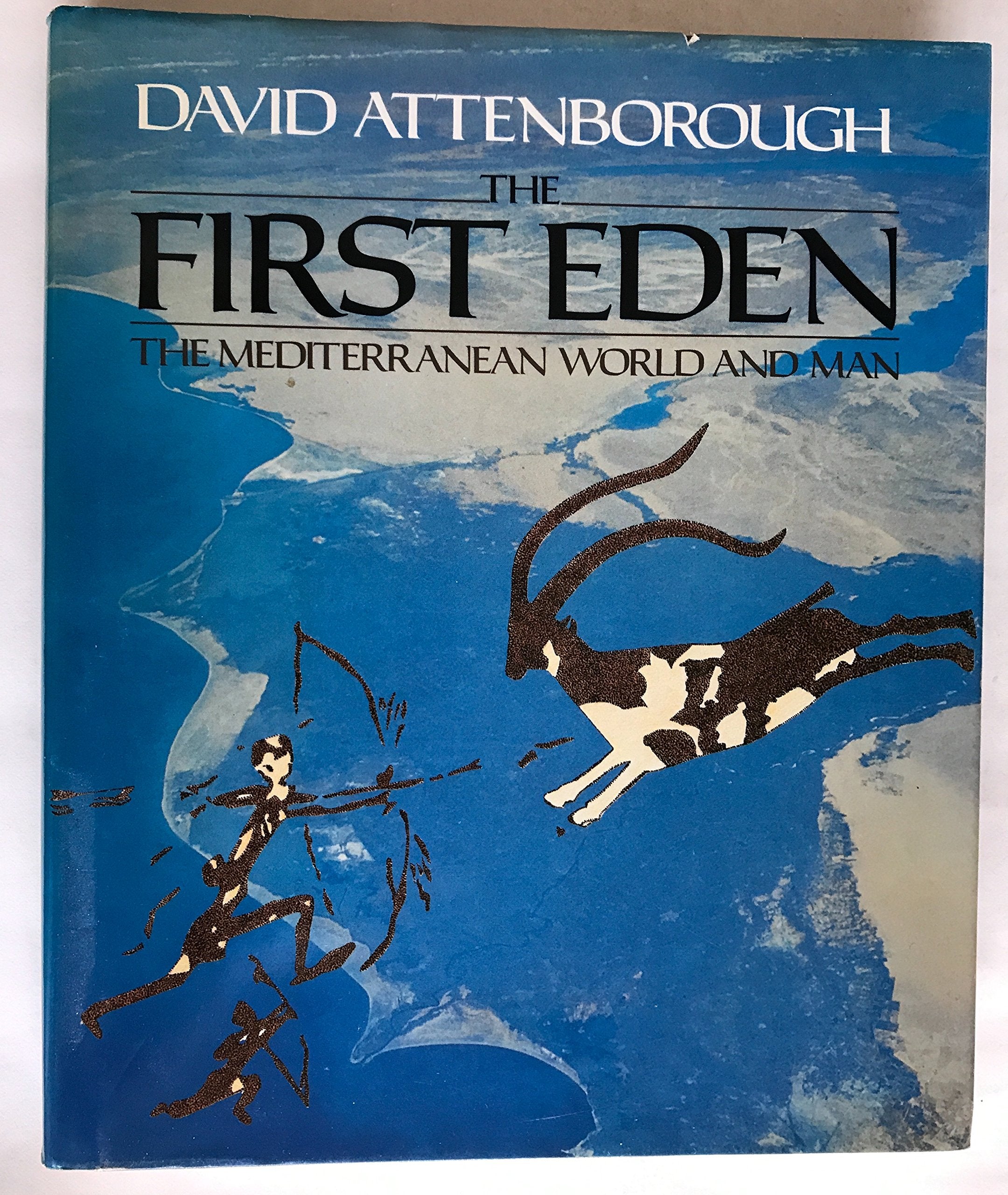 The First Eden: Mediterranean World and Man Mathematics