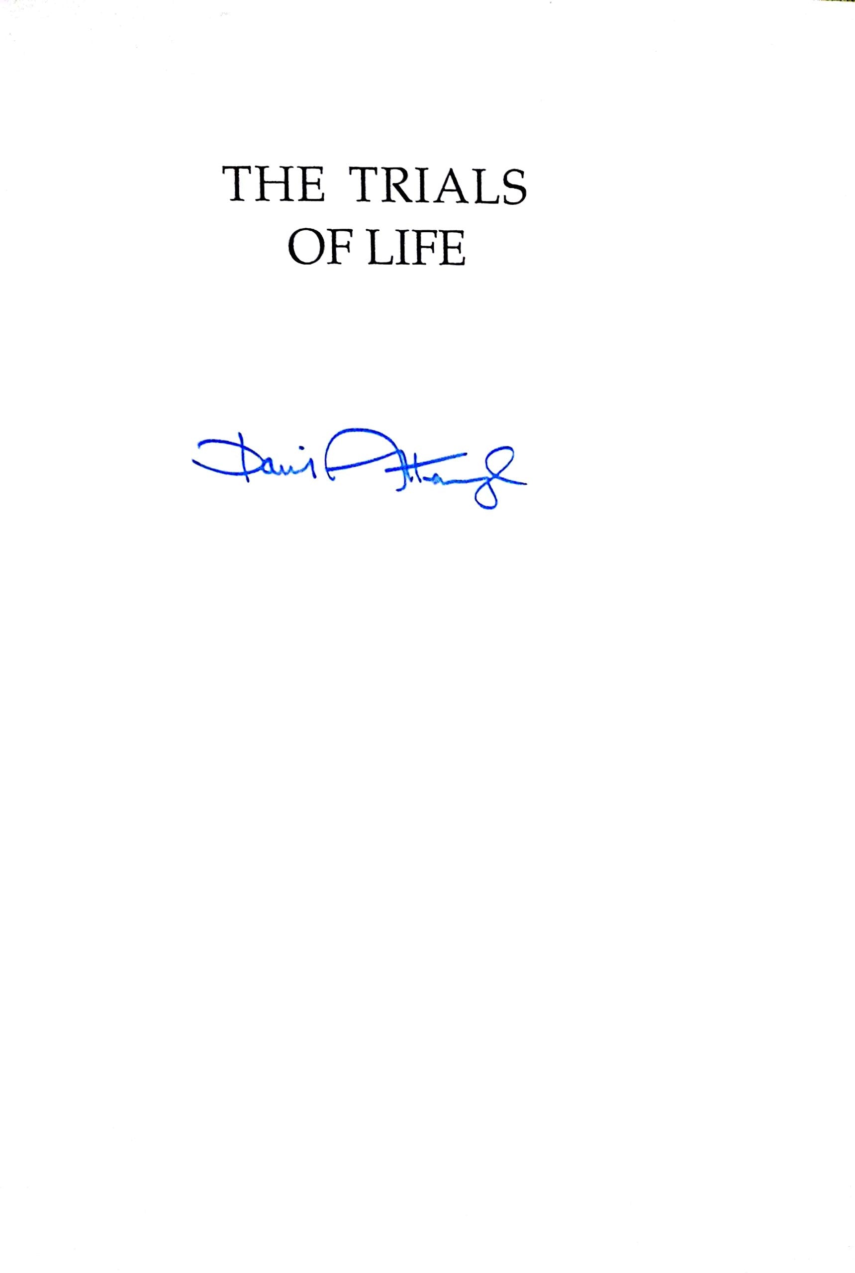 The Trials of Life Mathematics