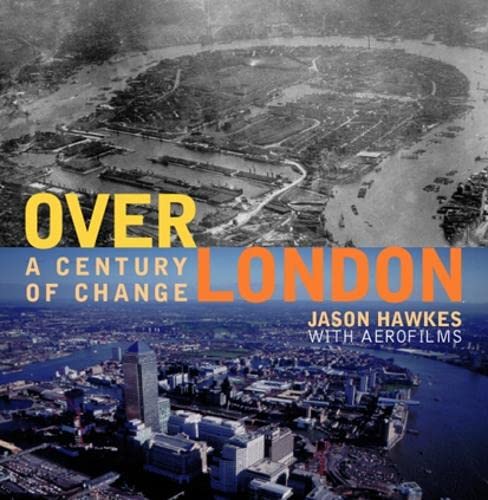 Over London: A Century of Change Travel
