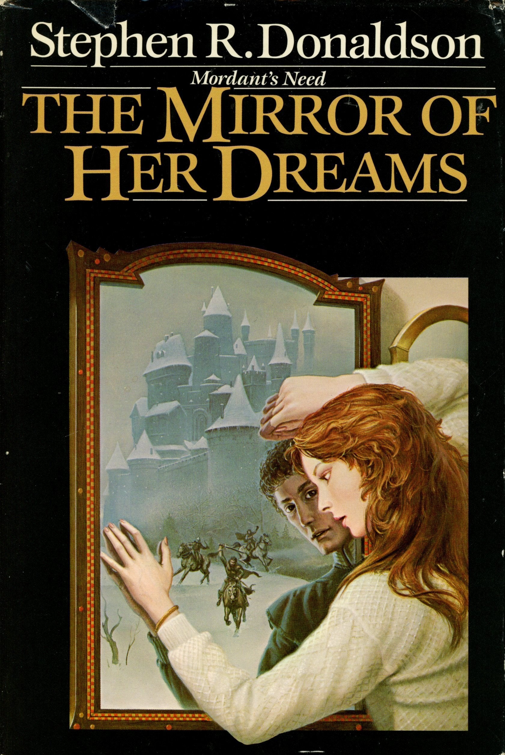 The Mirror of Her Dreams (Mordant's need) Fantasy & Sci-Fi
