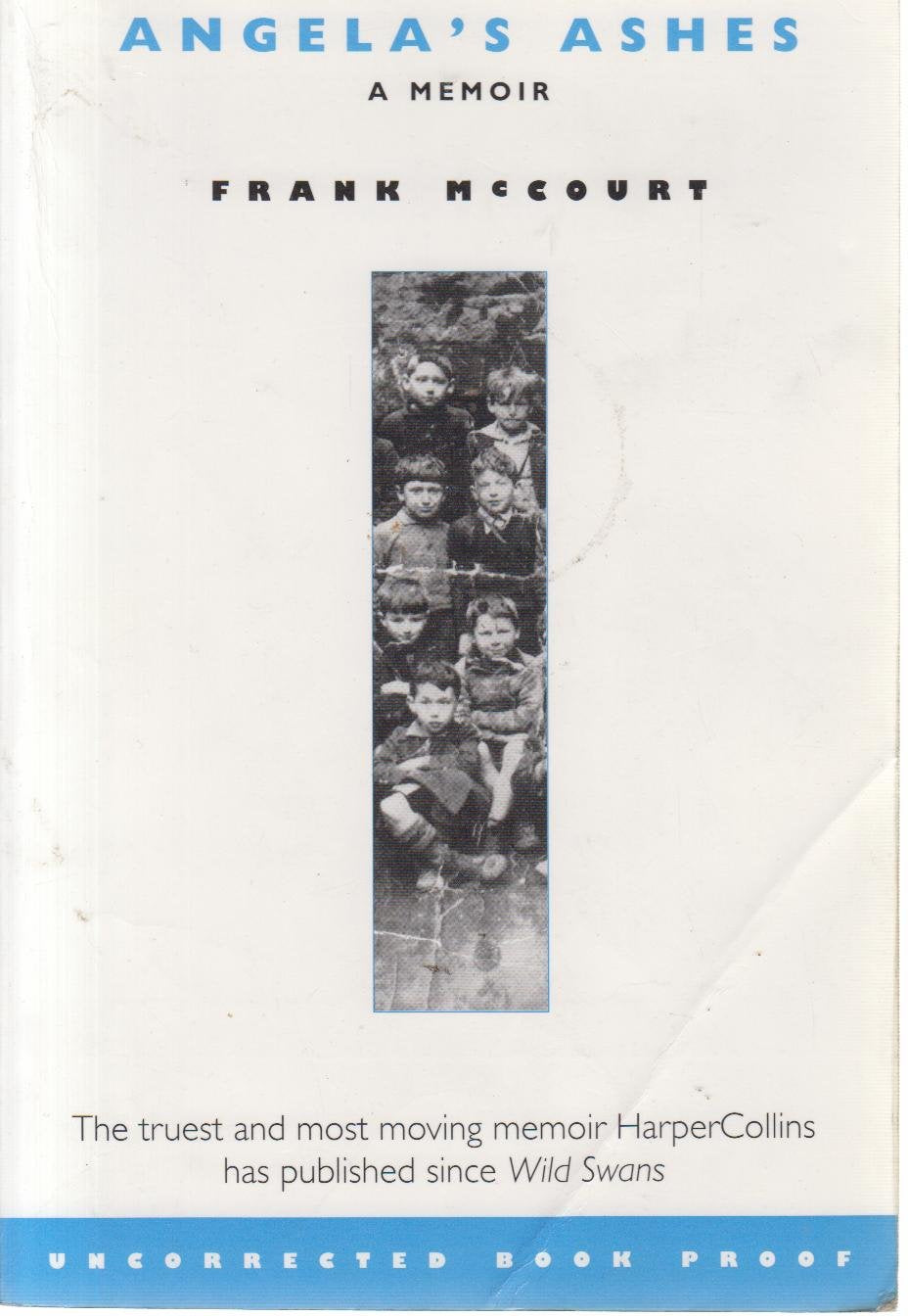 Angela's Ashes: A Memoir of a Childhood Memories