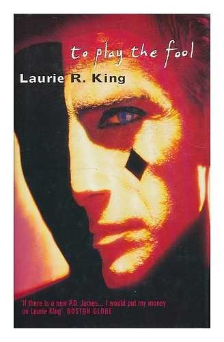 To Play the Fool Contemporary literature