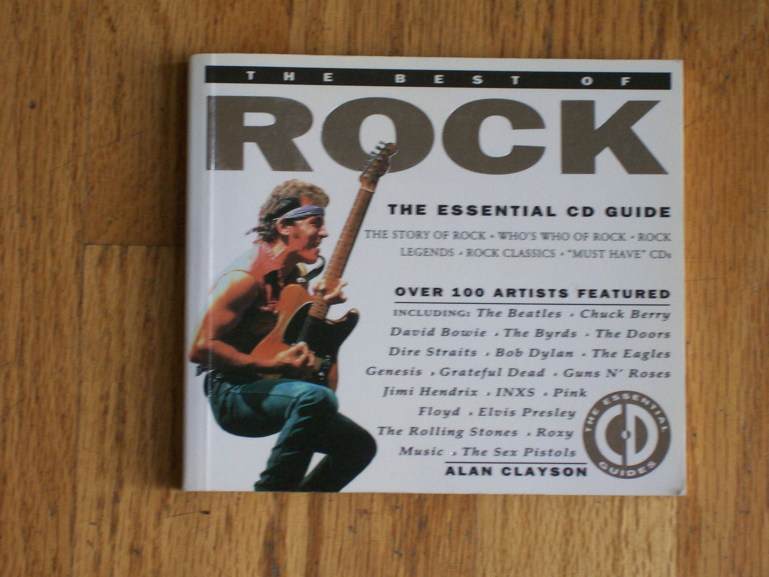 The Best of Rock: The Essential Cd Guide (The Essential Cd Guides) Arts & Music