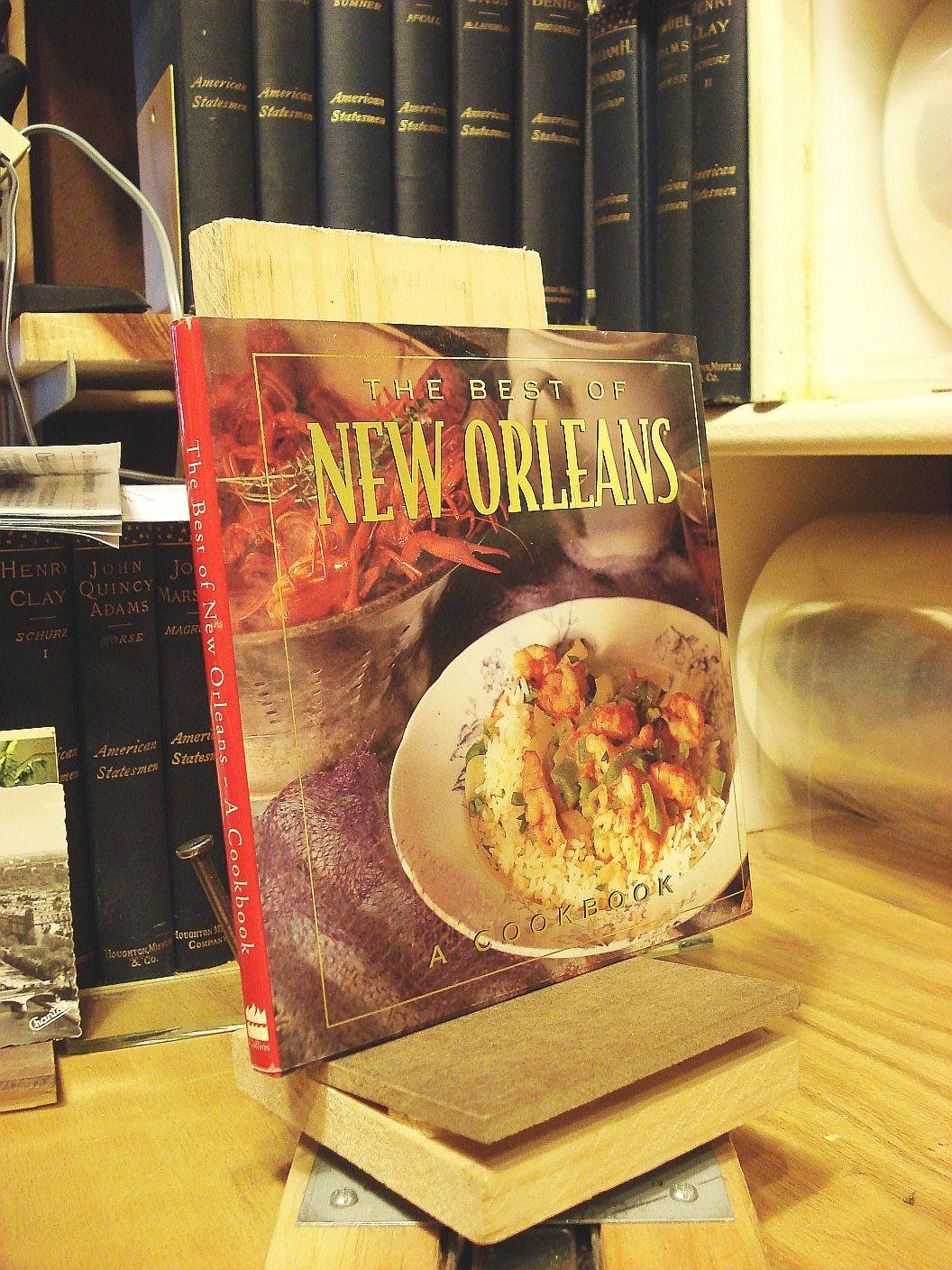 The Best of New Orleans: A Cookbook Leisure, Home & Garden
