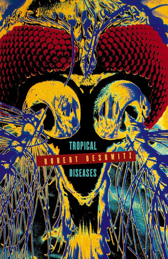 Tropical Diseases: From 50,000 Bc to 2500 Ad Medicine