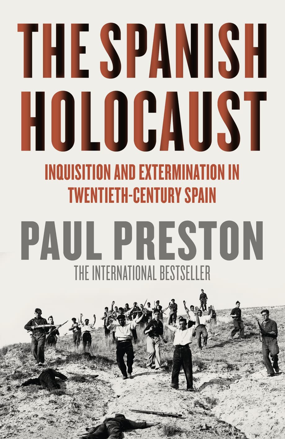 The Spanish Holocaust: Inquisition and Extermination in Twentieth-Century Spain German history