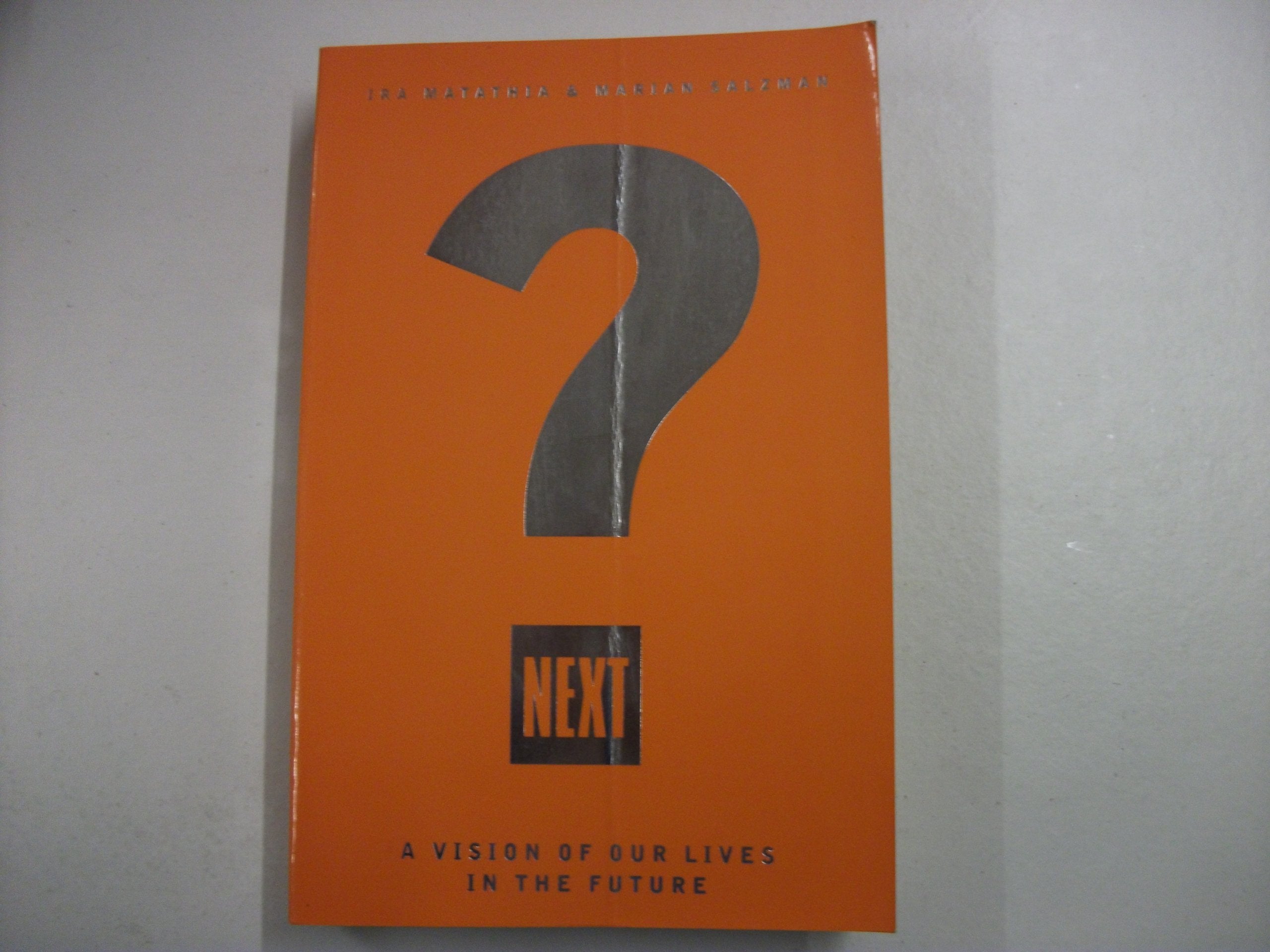 Next: A Vision of Our Lives in the Future General education