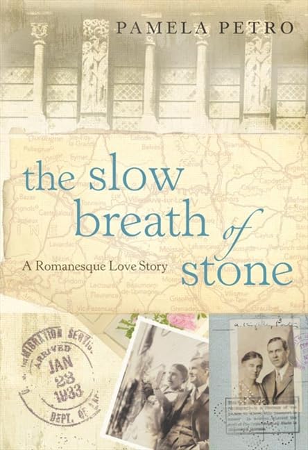 The Slow Breath of Stone: A Romanesque Love Story book