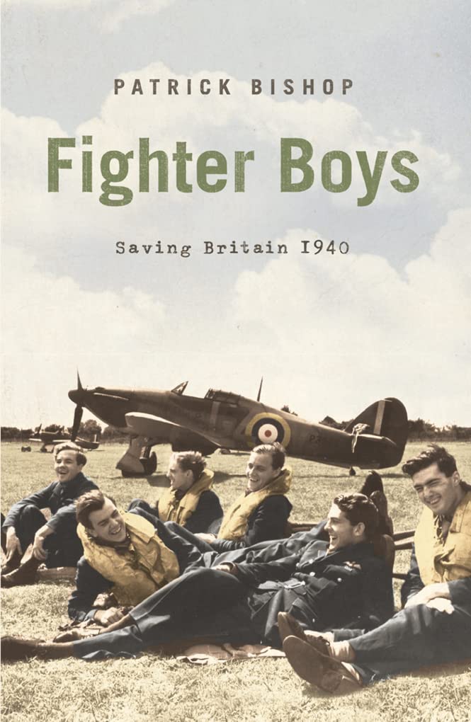 Fighter Boys: Saving Britain 1940 book