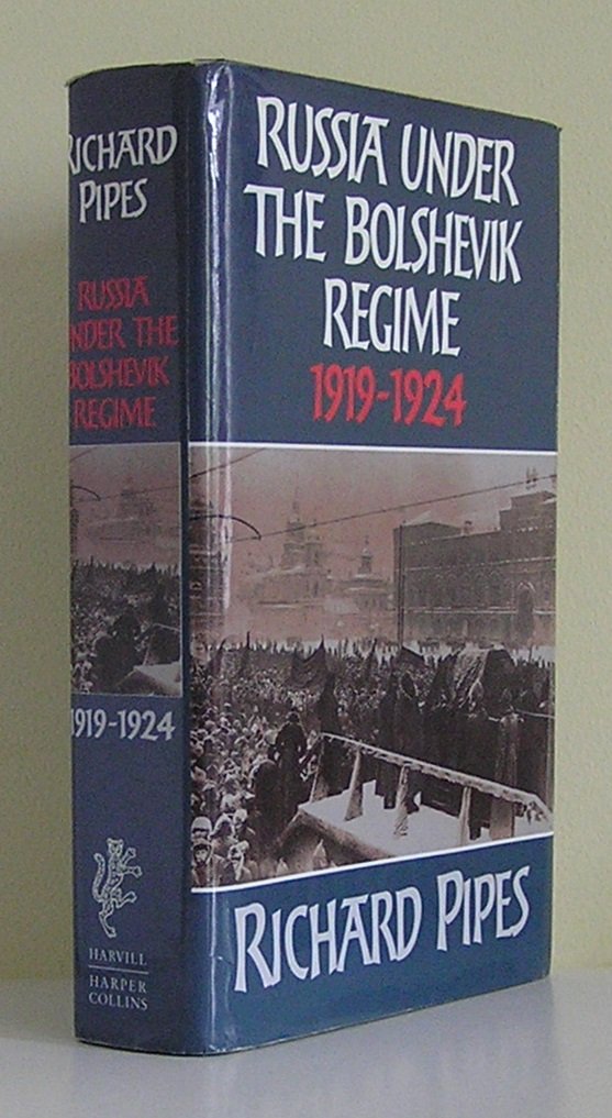 Russia Under the Bolshevik Regime Politics & History