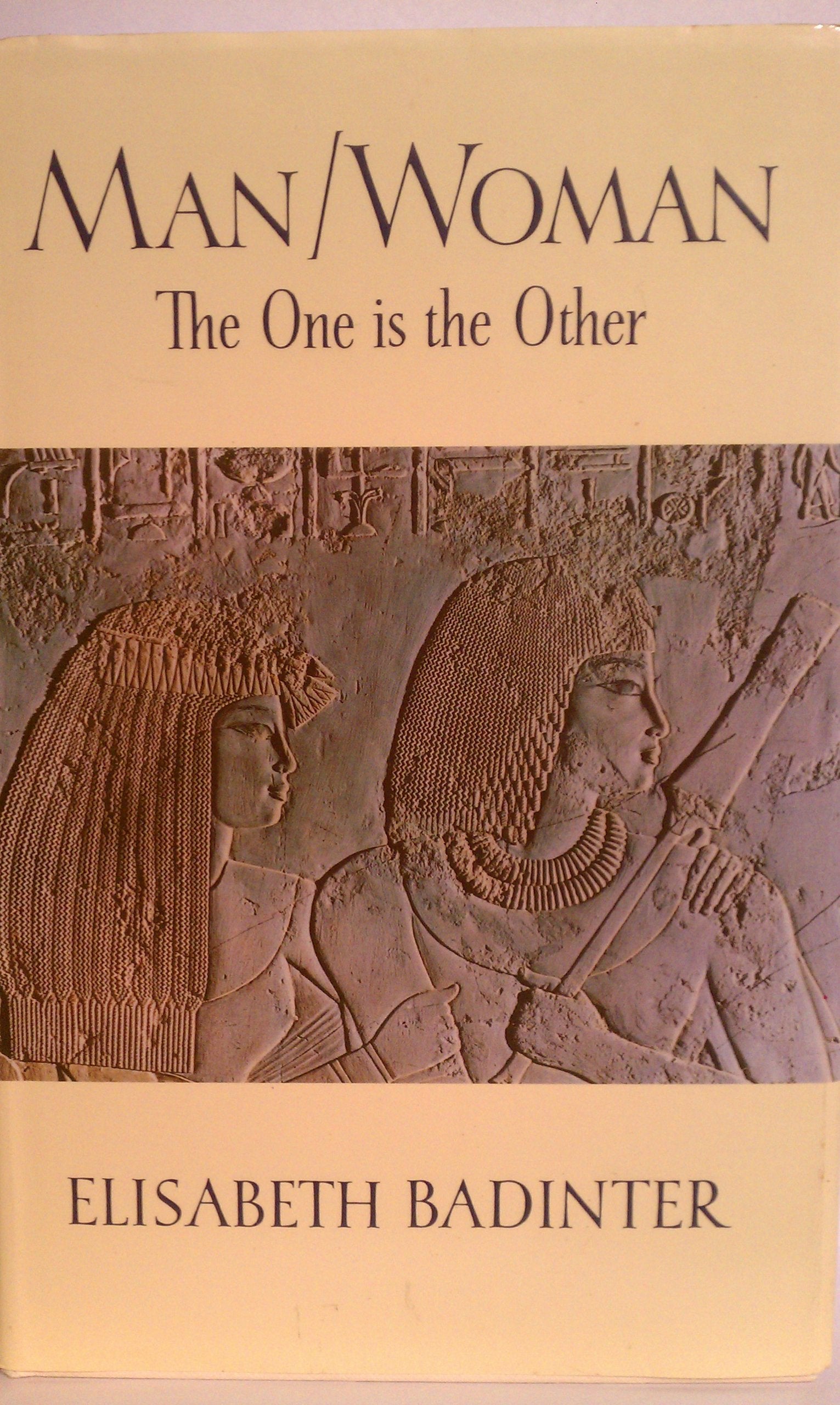 Man/Woman: The One is the Other book