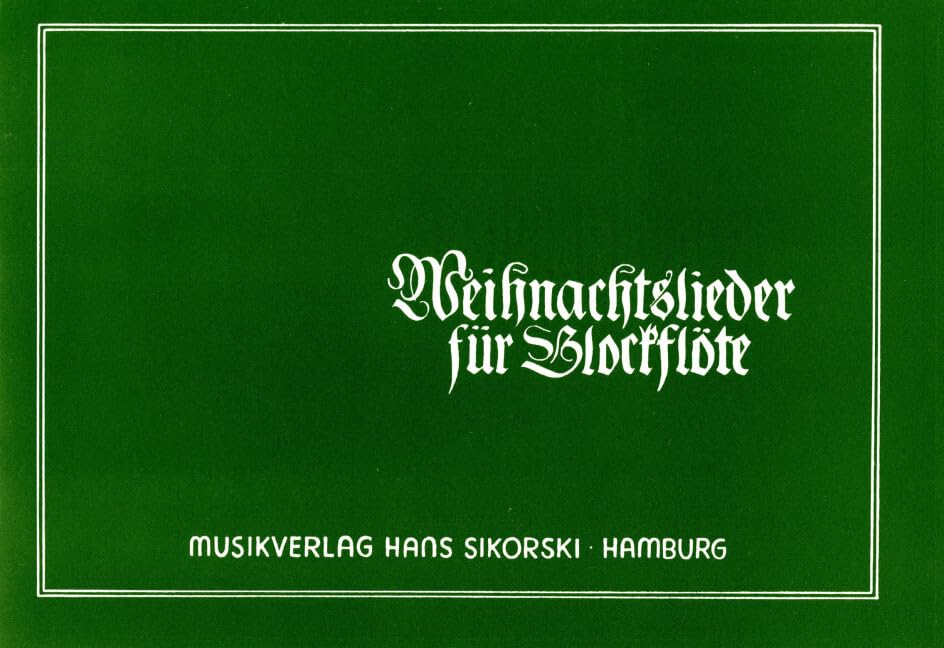 Weihnachtslieder für Blockflöte: für 2 Sopranblockflöten. 2 descant recorders. book