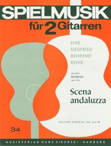 Scena andaluzza: für 2 Gitarren. 34. 2 guitars. Books