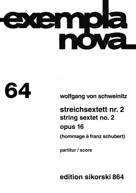 Streichsextett Nr. 2: Hommage à Franz Schubert. 64. op. 16. 2 violins, 2 violas, 2 cellos. Partition d'étude. book