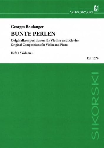 Bunte Perlen: Originalkompositionen für Violine und Klavier. Bd 1. violin, piano. Books