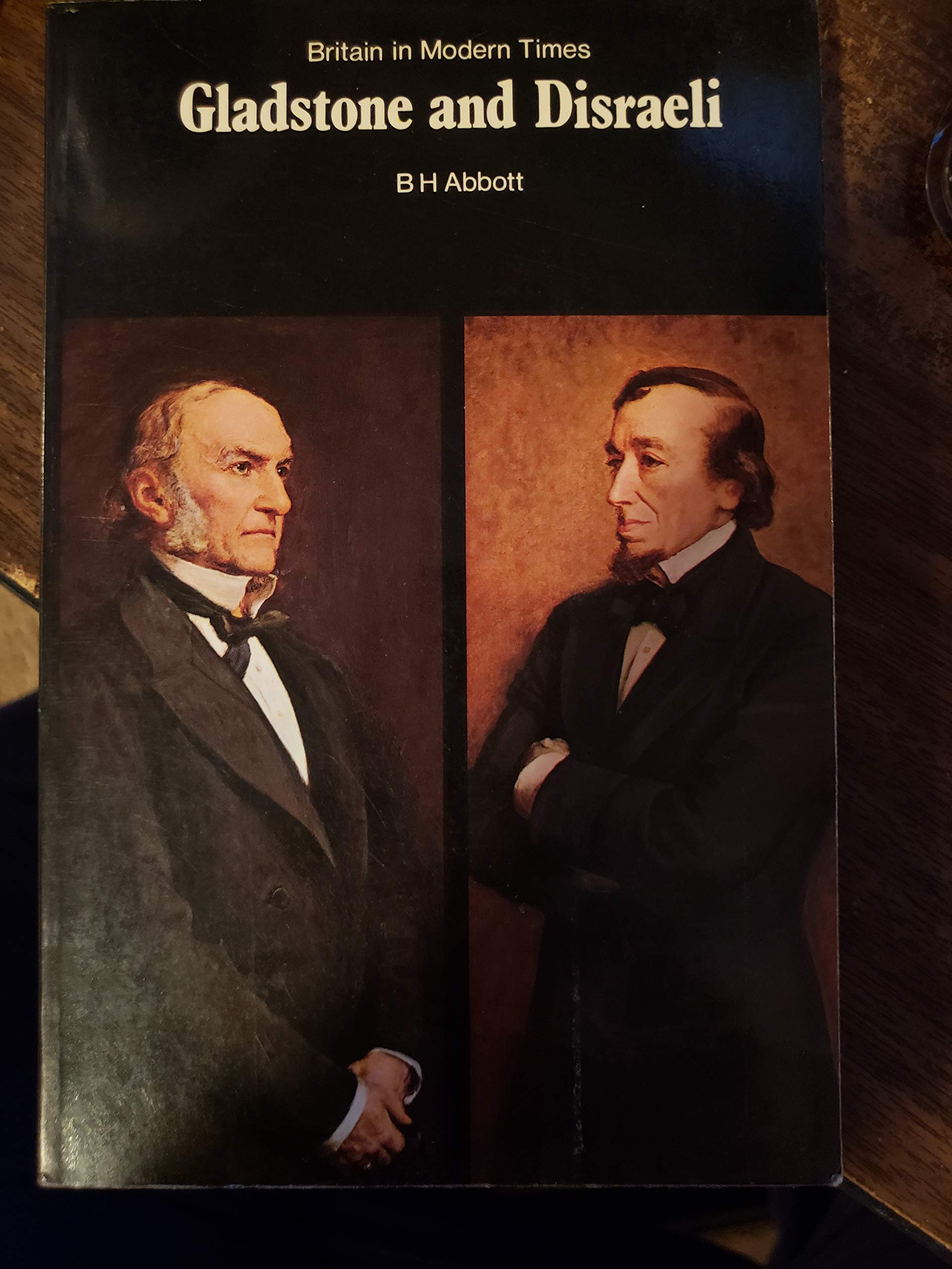 Gladstone and Disraeli (New Adventure History S.) Books