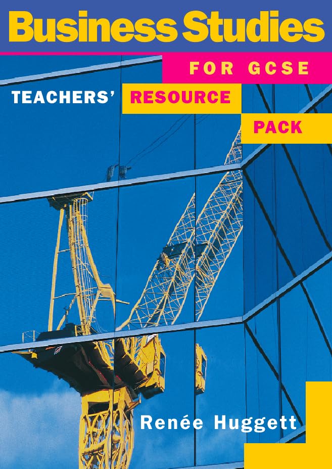 Business Studies for GCSE Teacher's Resource Pack Study Guides