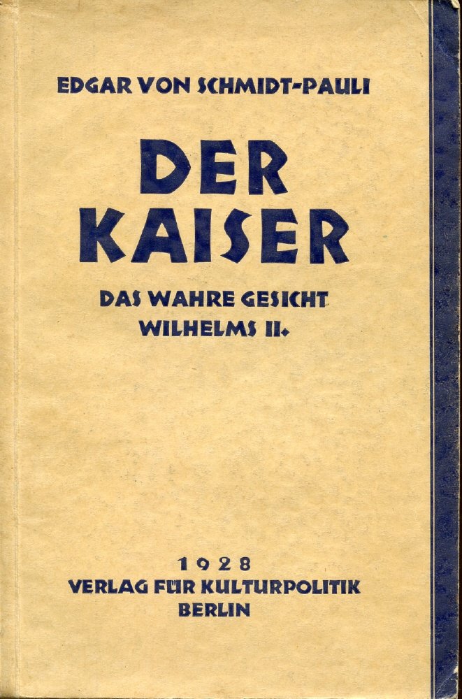 Der Kaiser Wilhelm II Das wahre Gesicht Wilhelms Politics & Society