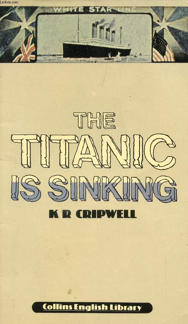The Titanic is Sinking (English Library) Foreign Languages ​​& Dictionaries
