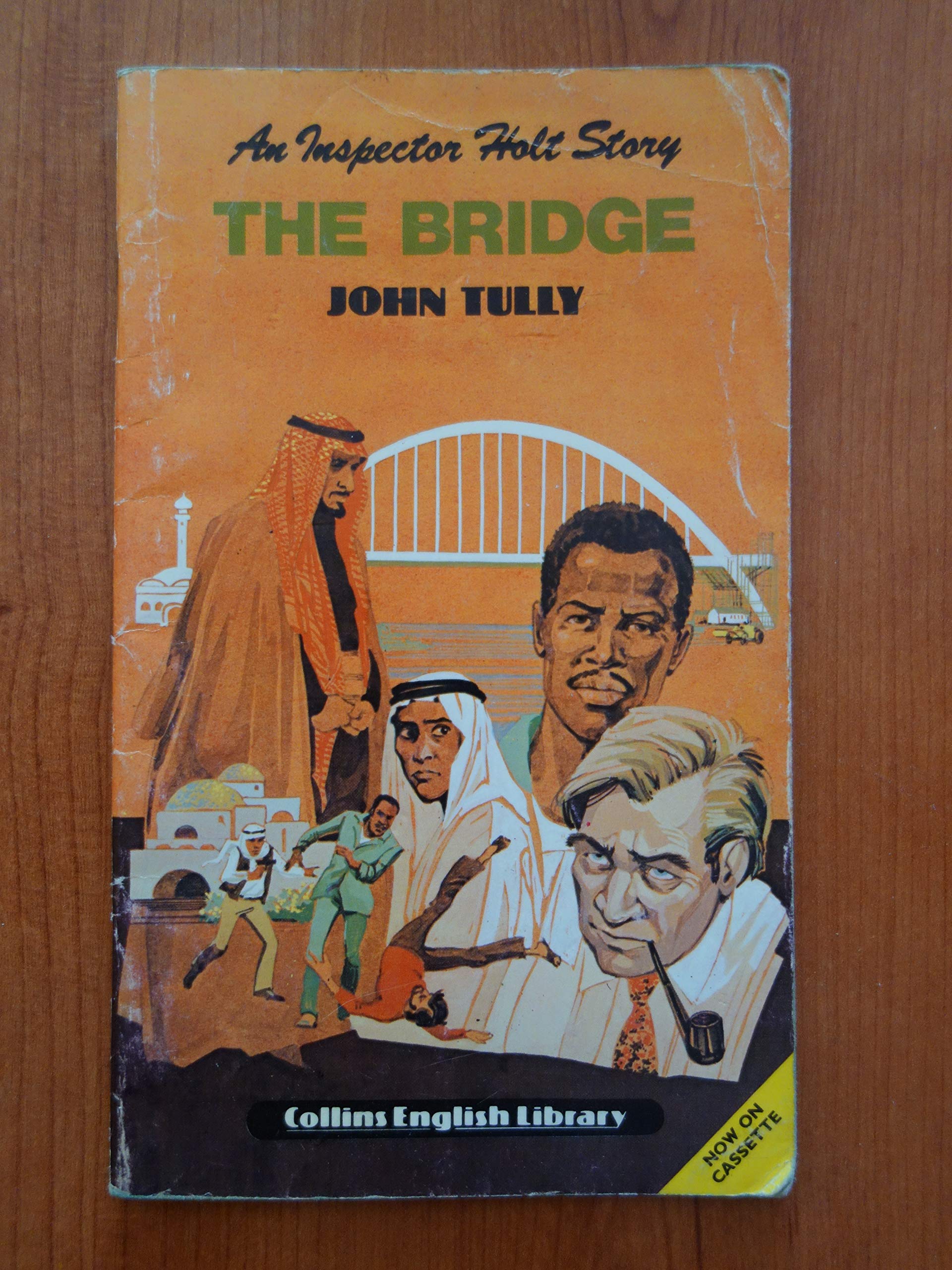 The Bridge: An Inspector Holt Story (English Library) book