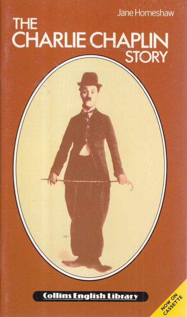 The Charlie Chaplin Story (English Library) Foreign Languages ​​& Dictionaries
