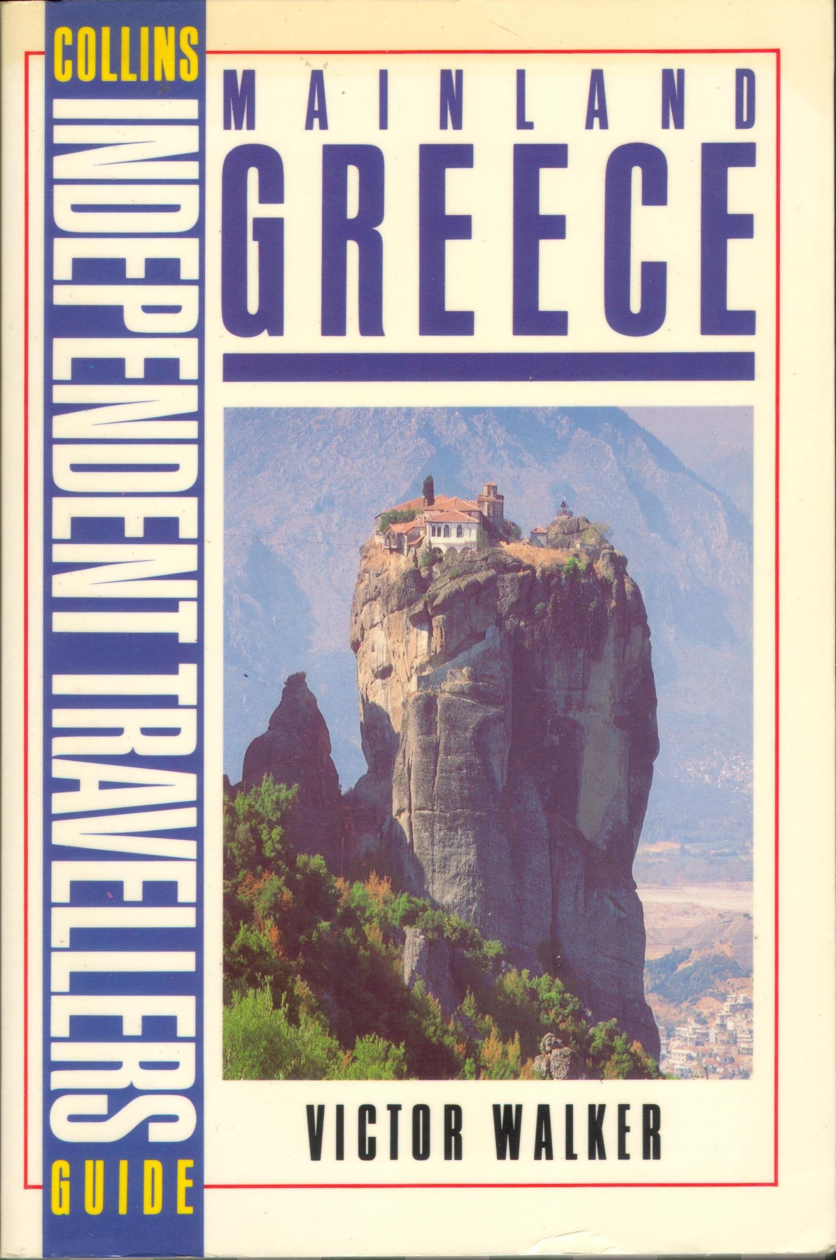 Mainland Greece (Collins Independent Travellers' Guide) Leisure, Home & Garden