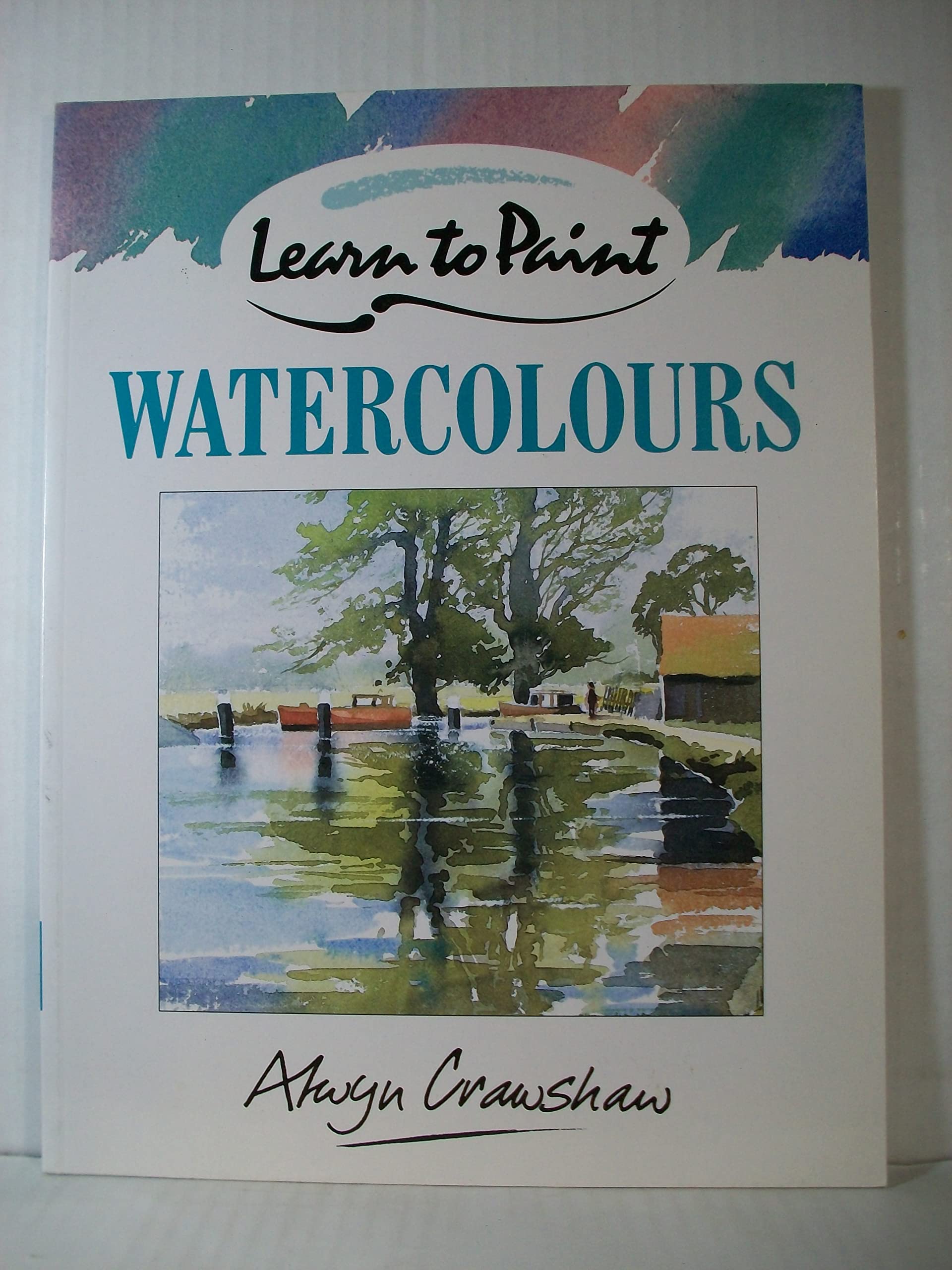 Learn to Paint Watercolours (Collins Learn to Paint) Film, Art & Culture